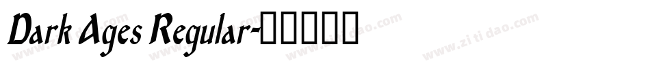 Dark Ages Regular字体转换